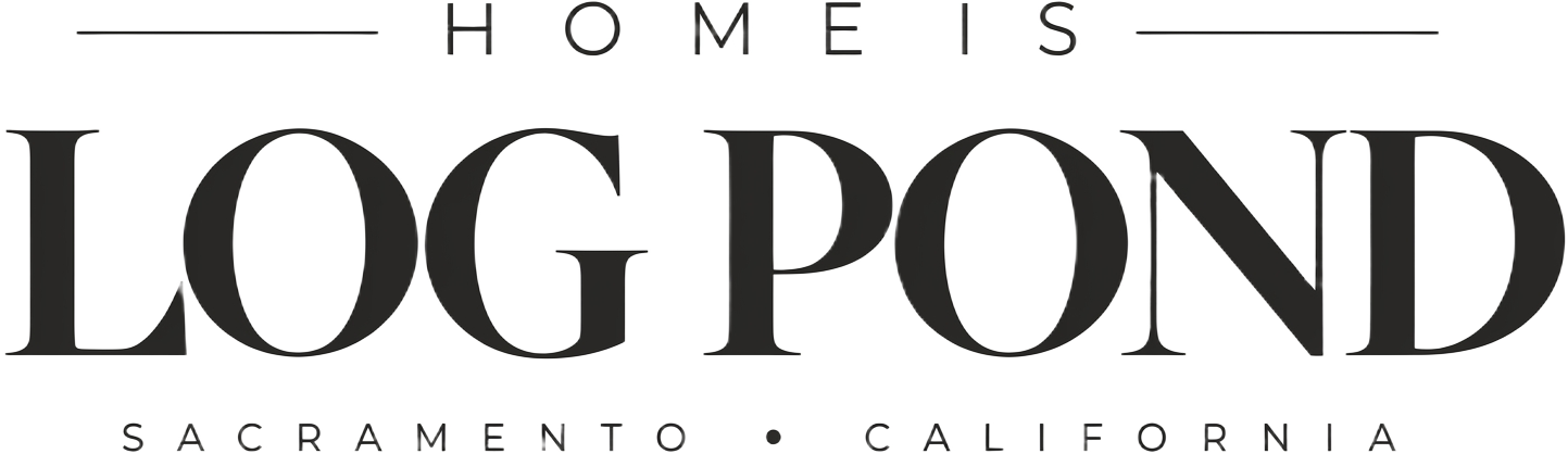 Home is Log Pond — Sacramento, California